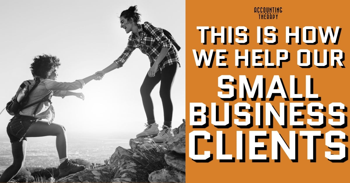 Here Are Ways We Help Our Small Business Clients Succeed