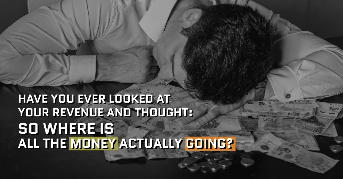 Have you ever looked at your revenue and thought: so where is all the money actually going?